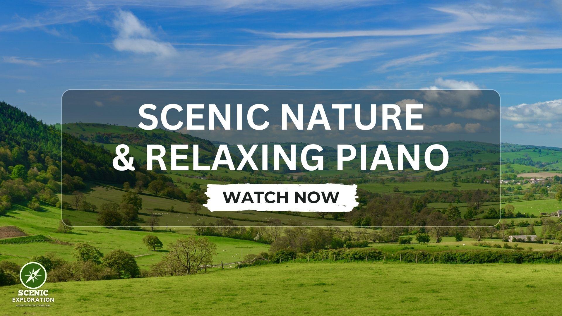 Tranquil Beauty 4k Nature Scenery With Relaxing Piano Scenic Tranquil Beauty 4k Nature Scenery With Relaxing Piano Scenic